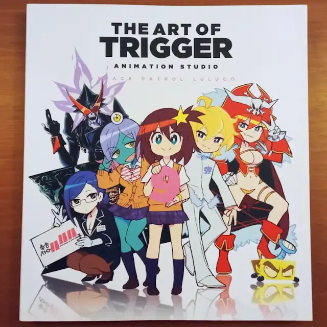My copy of The Art of Trigger Space Patrol Luluco Artbook